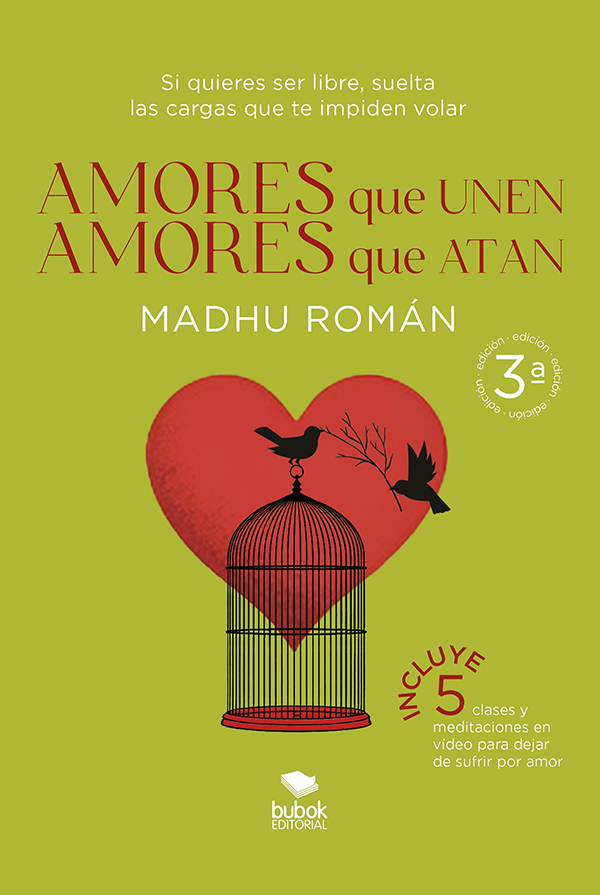 Madhu Román - Amores que unen, amores que atan