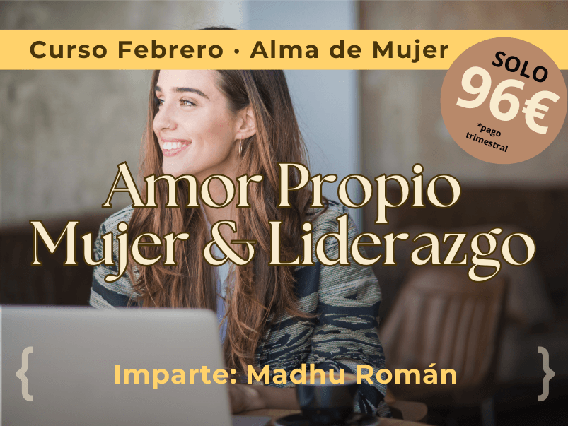 Amor Propio, Mujer y Liderazgo