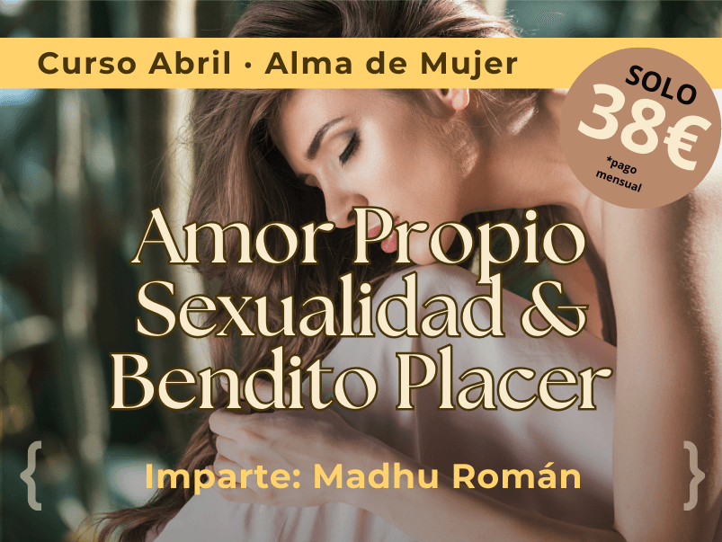 Amor Propio: Sexualidad & Bendito Placer